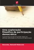 Uma exploração filosófica da participação democrática