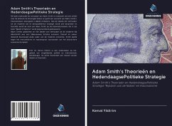 Adam Smith's Theorieën en HedendaagsePolitieke Strategie - Yildirim, Kemal