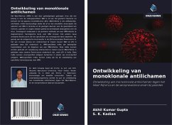 Ontwikkeling van monoklonale antilichamen - Gupta, Akhil Kumar;Kadian, S. K.