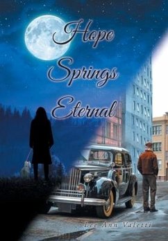 Hope Springs Eternal - Valetti, Lee Ann