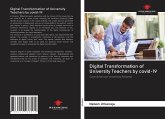 Digital Transformation of University Teachers by covid-19