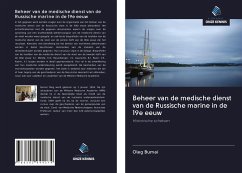 Beheer van de medische dienst van de Russische marine in de 19e eeuw - Bumai, Oleg