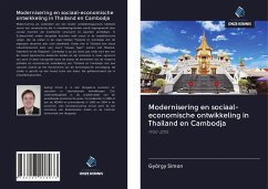 Modernisering en sociaal-economische ontwikkeling in Thailand en Cambodja - Simon, György