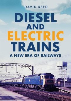 Diesel and Electric Trains - Reed, David