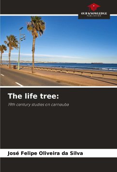 The life tree: - Oliveira da Silva, José Felipe