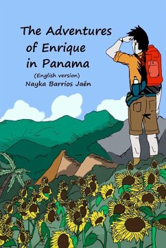 The Adventures of Enrique in Panama (English and color version) - Barrios Jaén, Nayka