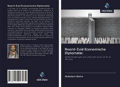 Noord-Zuid Economische Diplomatie: - Badre, Abdeslam