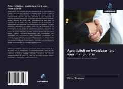 Assertiviteit en kwetsbaarheid voor manipulatie - Shejnow, Viktor