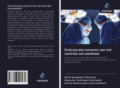 Embryonale tumoren van het centrale zenuwstelsel - Zhilinskij, Nikita Sergeewich; Borowskij, Alexander Andreewich; Shamkalowich, Andrej Vladimirowich