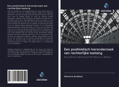 Een positivistisch heronderzoek van rechterlijke toetsing - Andaluz, Horacio