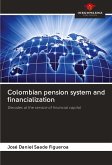 Colombian pension system and financialization
