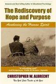 The Rediscovery of Hope and Purpose