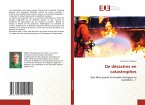 De désastres en catastrophes