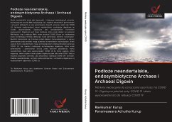 Pod¿o¿e neandertalskie, endosymbiotyczne Archaea i Archaeal Digoxin - Kurup, Ravikumar; Achutha Kurup, Parameswara