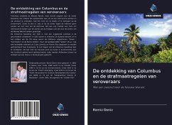 De ontdekking van Columbus en de strafmaatregelen van veroveraars - Daniz, Ramiz