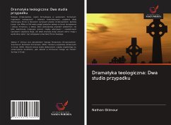 Dramatyka teologiczna: Dwa studia przypadku - Gilmour, Nathan