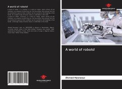 A world of robots! - Hasnaoui, Ahmed