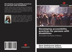 Developing accessibility practices for persons with disabilities - Volkova, Maria Vladimirovna;Pankova, Elena Gennadyevna