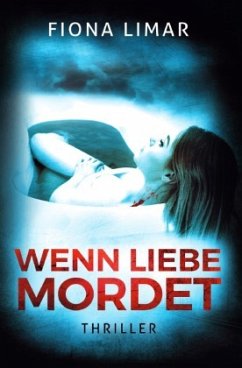 Wenn Liebe mordet - Limar, Fiona