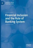 Financial Inclusion and the Role of Banking System