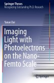 Imaging Light with Photoelectrons on the Nano-Femto Scale