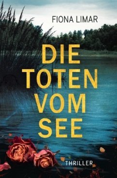 Die Toten vom See - Limar, Fiona