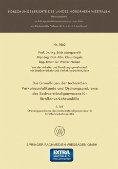 Cover Die Grundlagen der technischen Verkehrsunfallkunde und Ordnungsprobleme des Sachverständigenwesens für Straßenverkehrsunfälle (eBook, PDF)