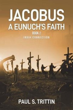 Cover Jacobus A Eunuch's Faith (eBook, ePUB)