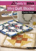Twenty to Stitch: Mini Quilt Blocks (eBook, ePUB)
