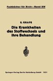 Die Krankheiten des Stoffwechsels und ihre Behandlung (eBook, PDF)