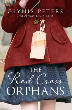 The Red Cross Orphans (eBook, ePUB) - Peters, Glynis