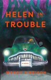 Helen in Trouble (eBook, ePUB) Helen in Trouble (eBook, ePUB)