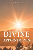 Divine Appointments (eBook, ePUB)