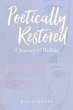 Poetically Restored (eBook, ePUB) - Bild 1
