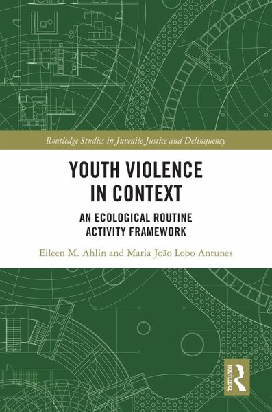 Youth Violence in Context (eBook, PDF) Youth Violence in Context (eBook, PDF)