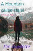 A Mountain Called Halel (eBook, ePUB) A Mountain Called Halel (eBook, ePUB)