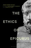 The Ethics of Epicurus and its Relation to Contemporary Doctrines (eBook, ePUB)