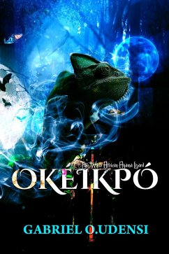 Cover OKÉÍKPÓ (THE WISE AFRICAN AGAMA LIZARD, #1) (eBook, ePUB)