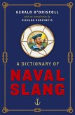 A Dictionary of Naval Slang (eBook, ePUB)