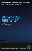 Do We Have Free Will? (eBook, PDF)