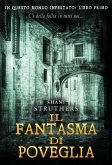 Il fantasma di Poveglia (In Questo Mondo Infestato, #1) (eBook, ePUB)