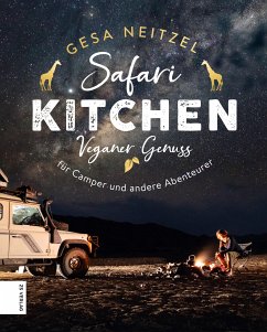 Safari Kitchen (eBook, ePUB) - Neitzel, Gesa