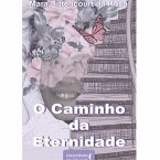 O caminho da eternidade (eBook, ePUB)