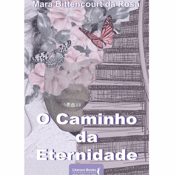 O caminho da eternidade (eBook, ePUB) O caminho da eternidade (eBook, ePUB)
