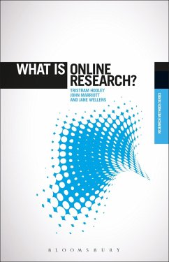 What is Online Research? (eBook, ePUB) - Hooley, Tristram; Wellens, Jane; Marriott, John