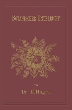 Botanischer Unterricht in 150 Lectionen (eBook, PDF) - Hager, Herrmann