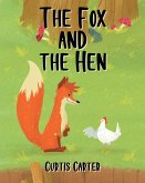 The Fox and the Hen (eBook, ePUB)