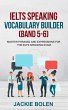 IELTS Speaking Vocabulary Builder (Band... - Bild 1