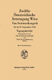 Zwölfte Österreichische Ärztetagung Wien (eBook, PDF)