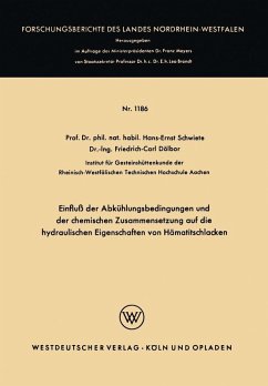 Einfluß der Abkühlungsbedingungen und der chemischen Zusammensetzung auf die hydraulischen Eigenschaften von Hämatitschlacken (eBook, PDF) - Schwiete, Hans-Ernst